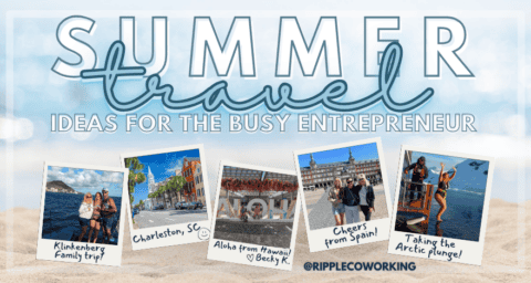 summer travel tips for busy entrepreneur